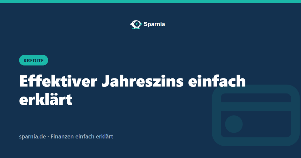 Effektiver Jahreszins einfach erklärt