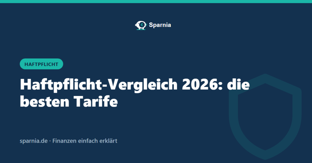 Haftpflicht-Vergleich 2026: die besten Tarife