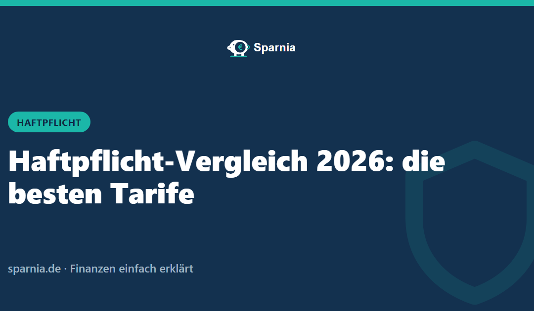 Haftpflicht-Vergleich 2026: die besten Tarife