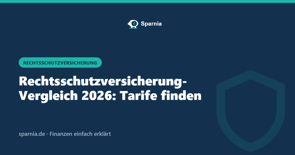 Rechtsschutzversicherung-Vergleich 2026: Tarife finden