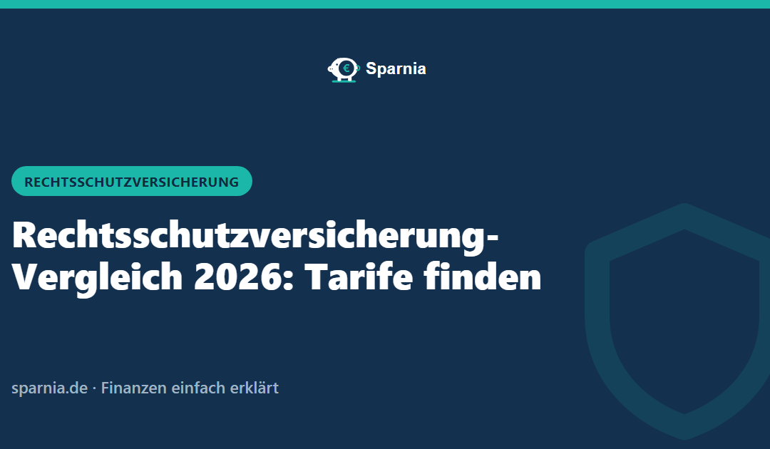Rechtsschutzversicherung-Vergleich 2026: Tarife finden