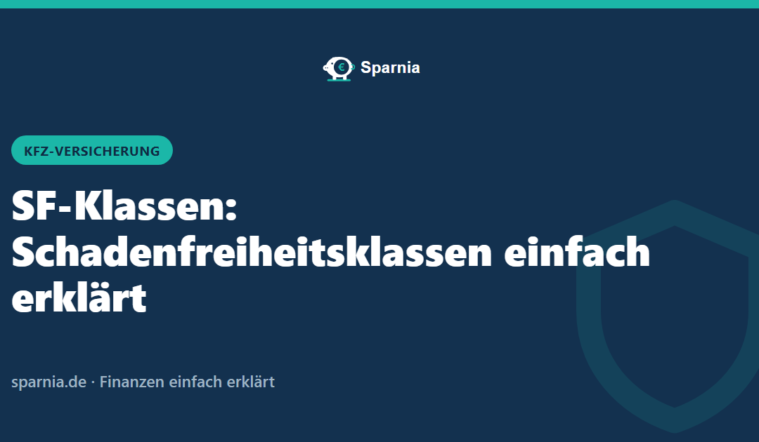 SF-Klassen: Schadenfreiheitsklassen einfach erklärt