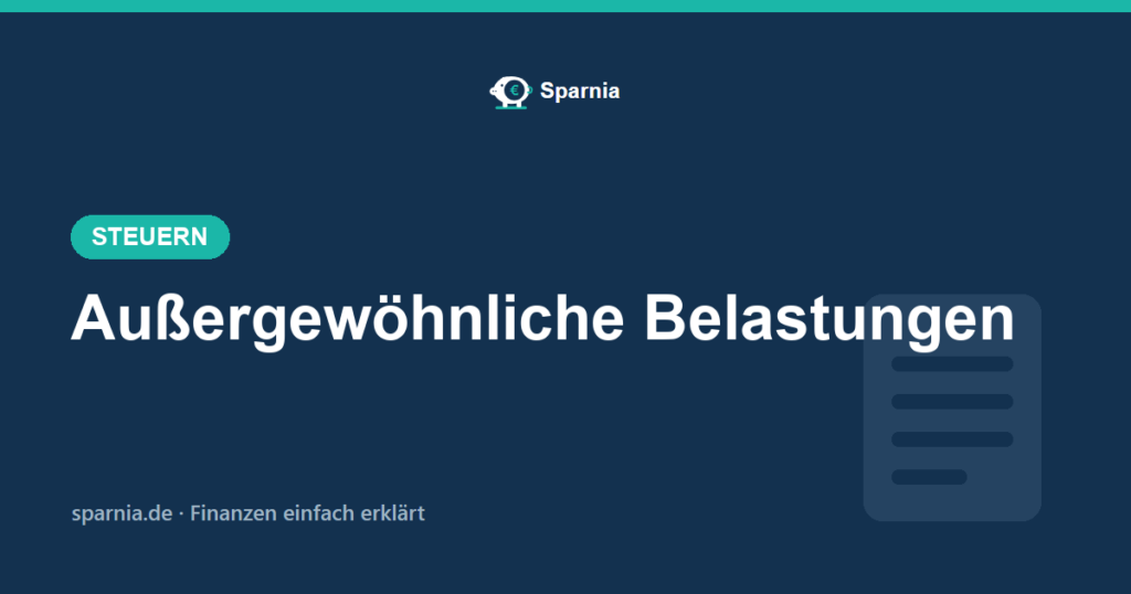 Außergewöhnliche Belastungen 2026 einfach erklärt – Krankheitskosten absetzen