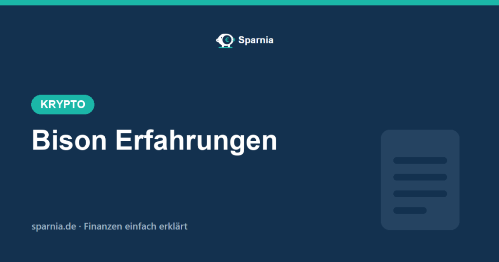 Bison Erfahrungen 2026 – Test der Krypto-App der Börse Stuttgart