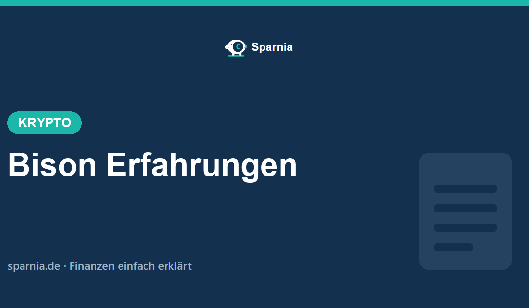 Bison Erfahrungen 2026 – Test der Krypto-App der Börse Stuttgart
