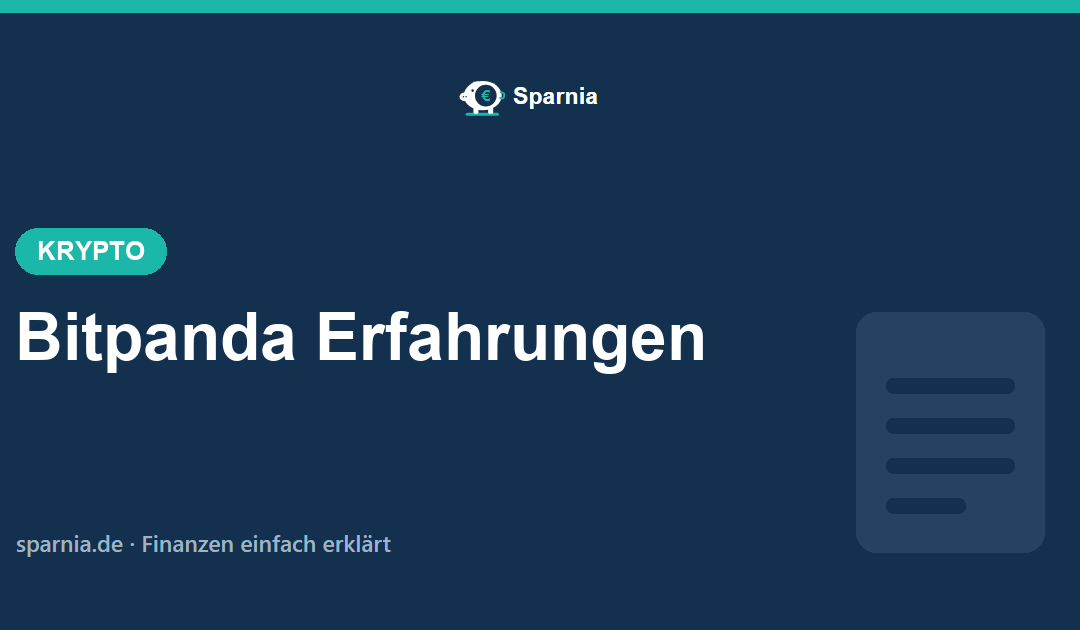 Bitpanda Erfahrungen 2026 – ehrlicher Test zu Gebühren, App und Sicherheit