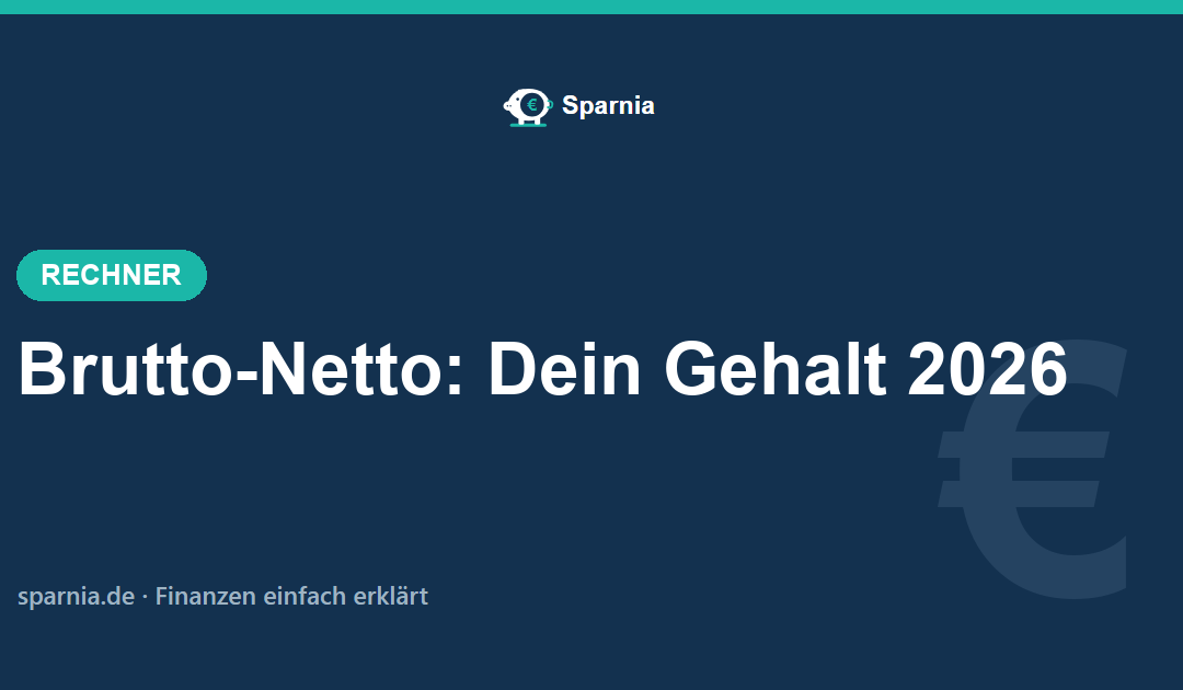 Brutto-Netto-Rechner 2026 – Nettogehalt mit amtlicher Tarifformel berechnen