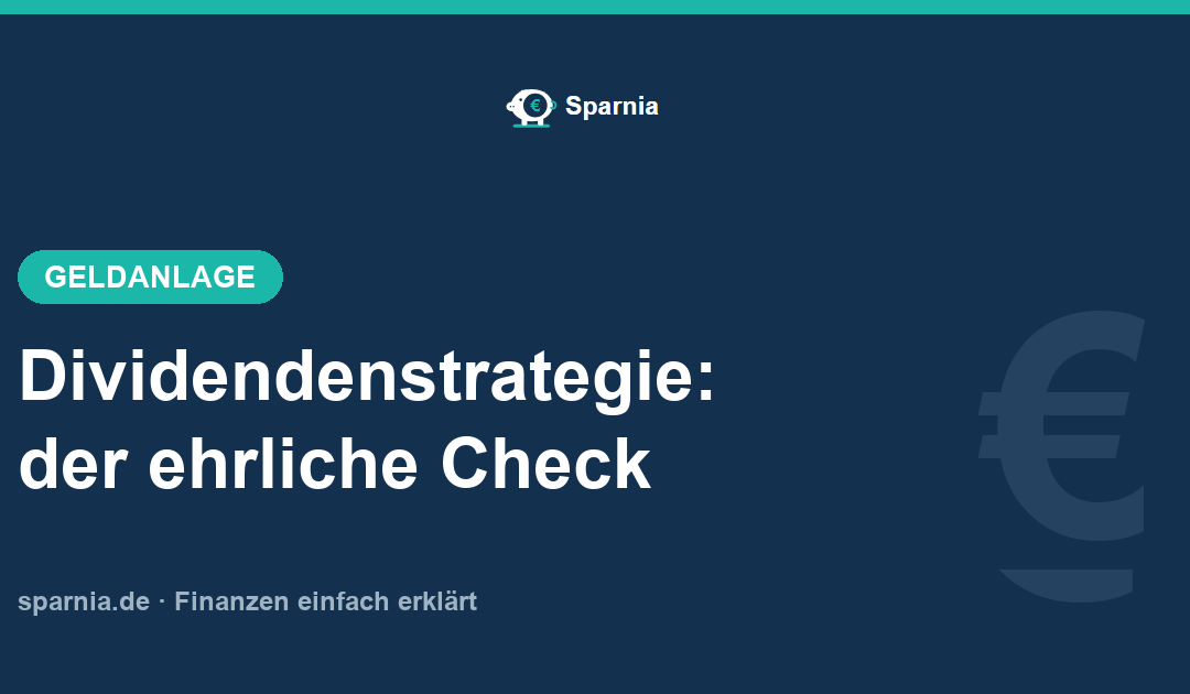 Dividendenstrategie – Chancen, Steuern und Dividendenfalle im Check