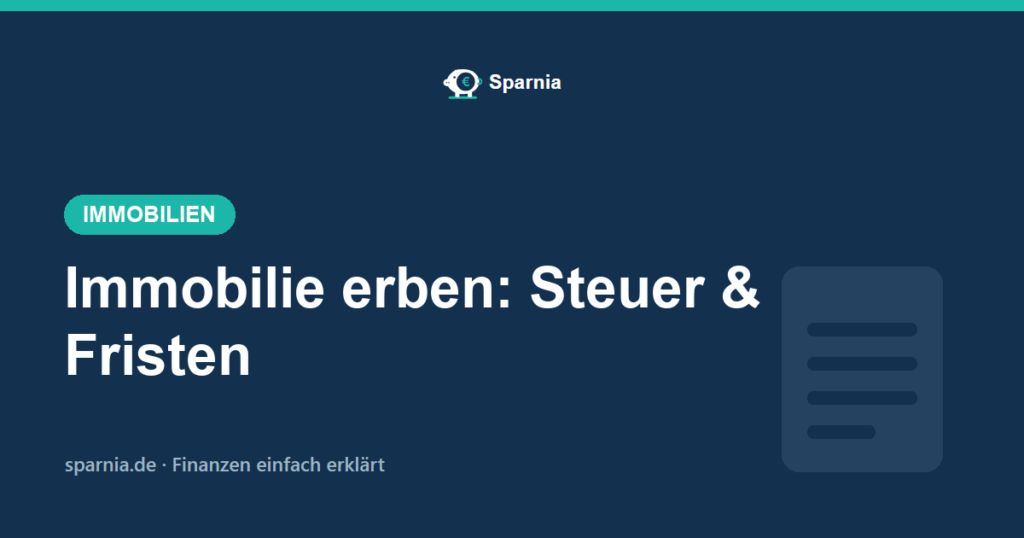 Immobilie erben – Erbschaftsteuer, Freibeträge und Familienheim-Regel
