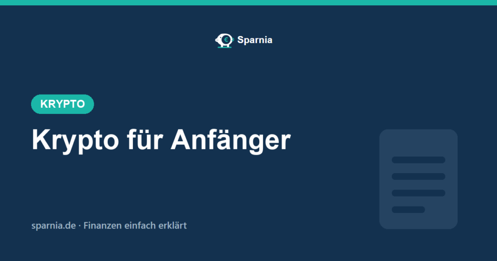 Krypto für Anfänger 2026 – sicher starten mit Börse, Wallet und Sparplan
