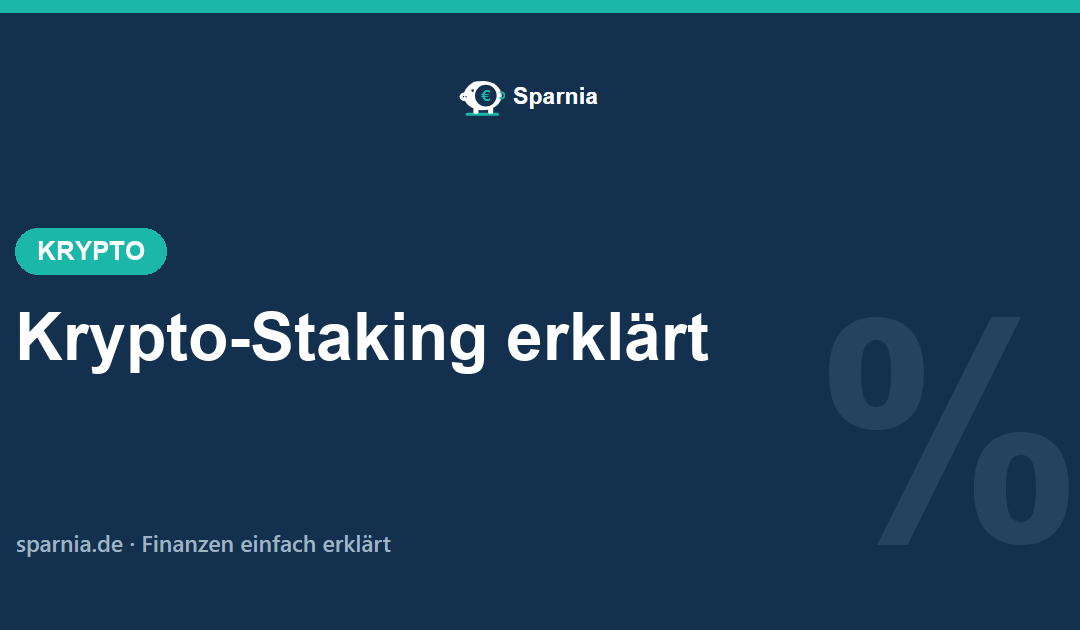Krypto-Staking 2026 einfach erklärt – Coins hinterlegen und Belohnungen erhalten