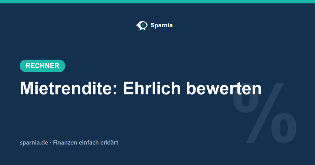 Mietrendite berechnen – brutto, netto und Kaufpreisfaktor