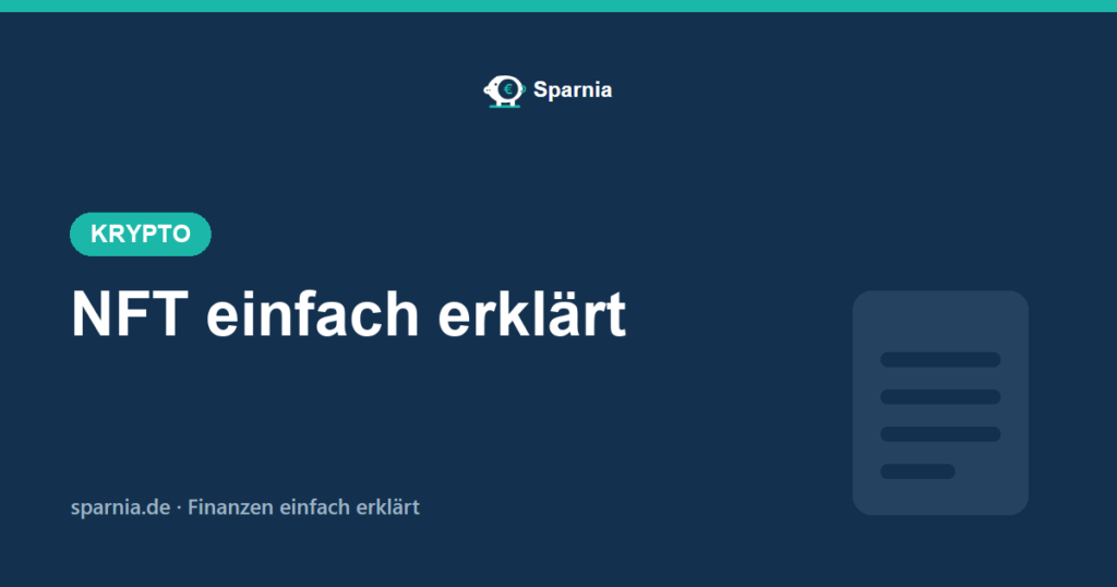 NFT einfach erklärt – digitaler Echtheitsnachweis auf der Blockchain