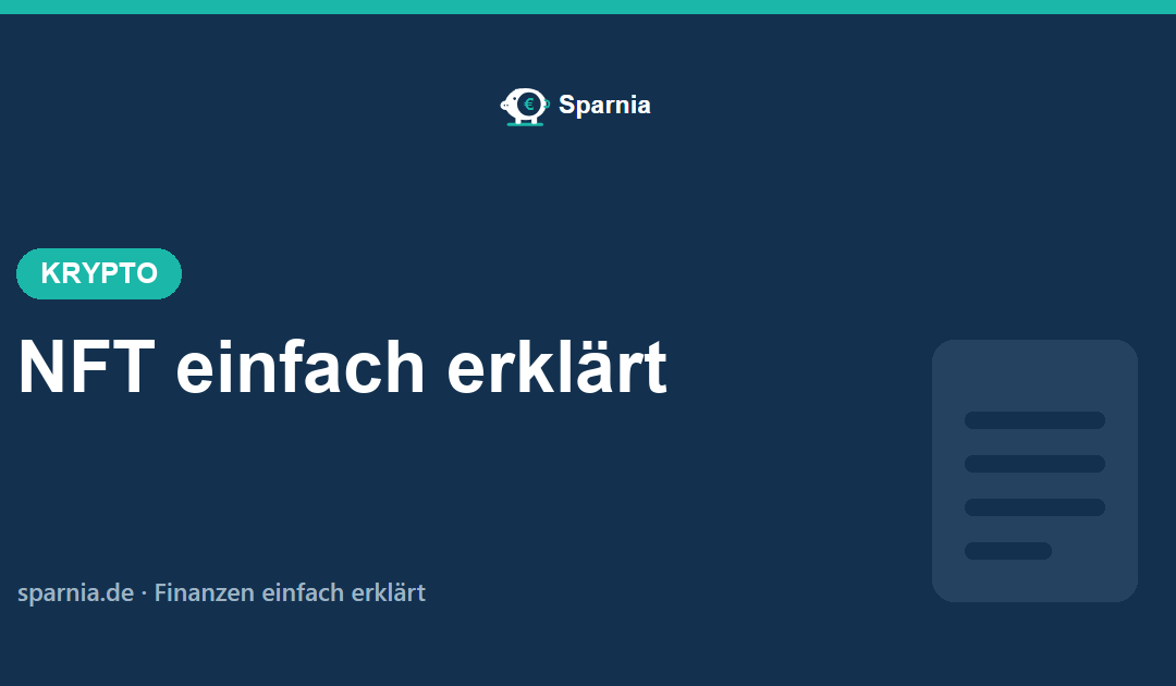 NFT einfach erklärt – digitaler Echtheitsnachweis auf der Blockchain