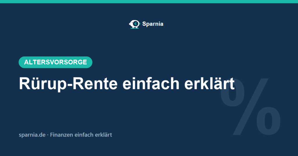 Rürup-Rente 2026 einfach erklärt – Steuerabzug, Nettotarife und Auszahlung
