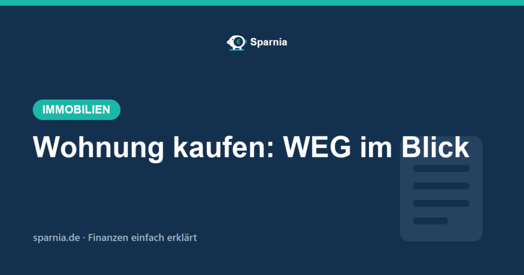 Wohnung kaufen – Checkliste für Teilungserklärung, Protokolle und WEG