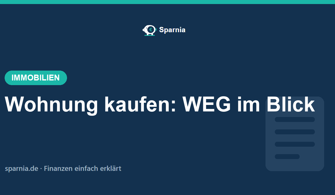 Wohnung kaufen – Checkliste für Teilungserklärung, Protokolle und WEG