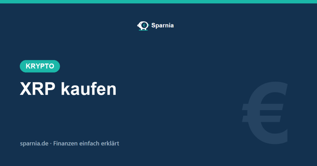 XRP kaufen 2026 einfach erklärt – in fünf Schritten zu XRP