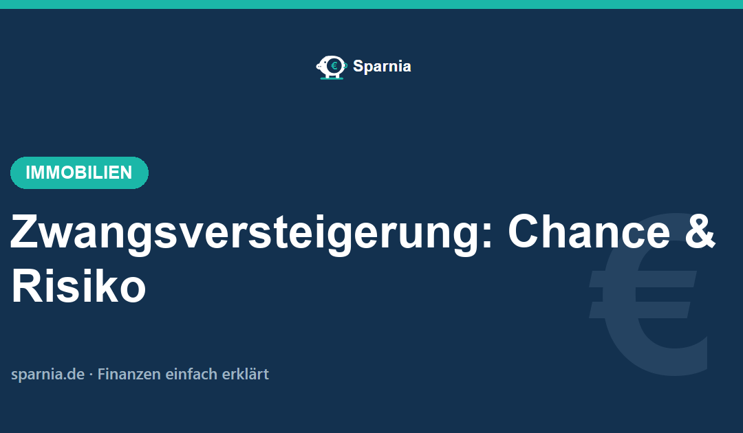 Zwangsversteigerung 2026: ehrliche Chance für Käufer?