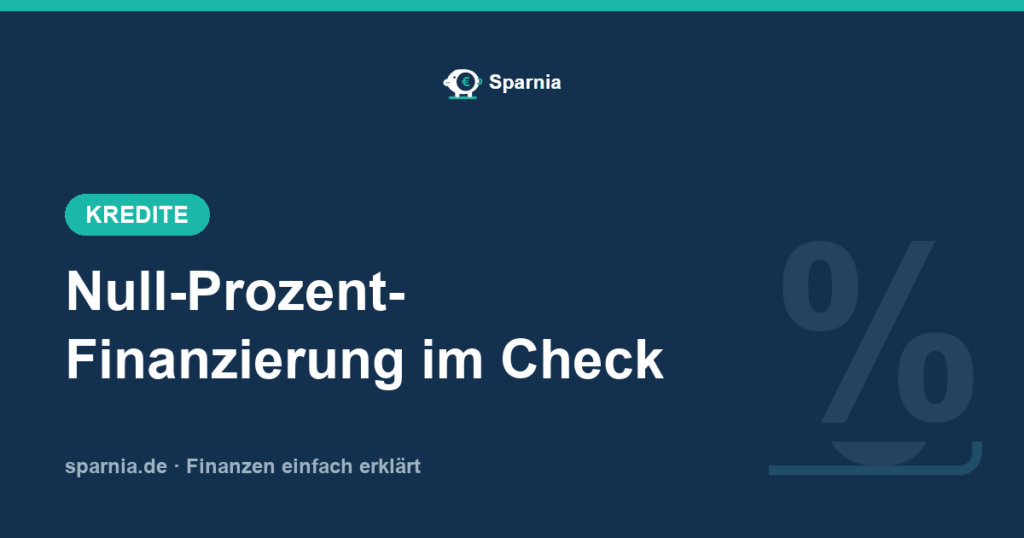 Null-Prozent-Finanzierung: versteckte Kosten und Barzahlerrabatt im Überblick