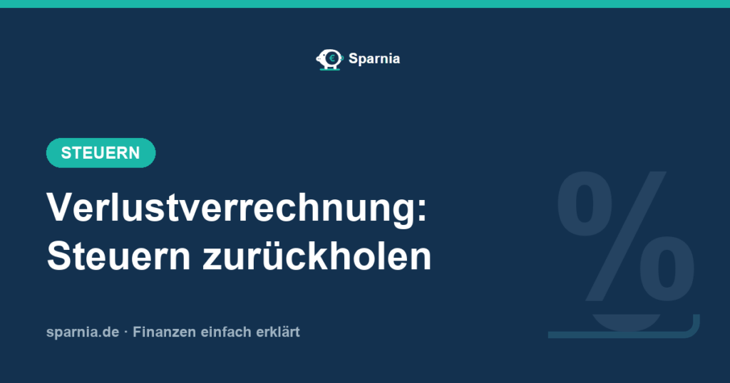 Verlustverrechnung: Aktien- und ETF-Verluste steuerlich nutzen