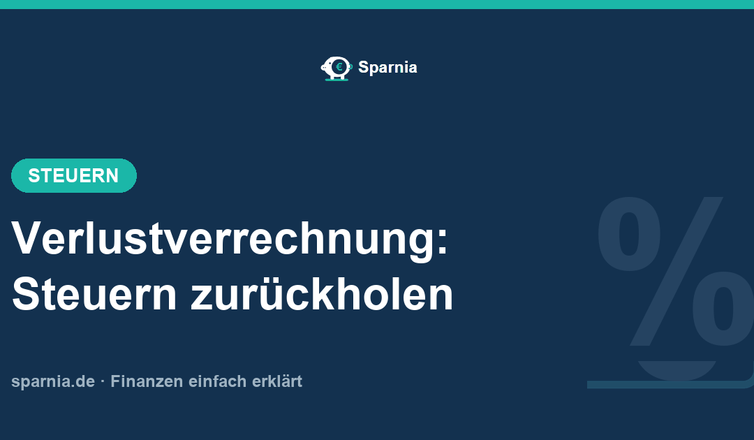 Verlustverrechnung: Aktien- und ETF-Verluste steuerlich nutzen
