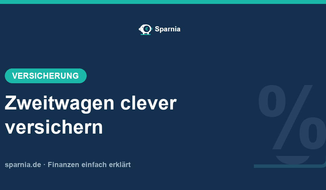 Zweitwagenversicherung: günstige Einstufung für den Zweitwagen