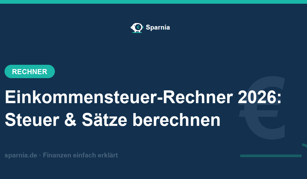 Einkommensteuer-Rechner 2026 – Einkommensteuer, Soli, Kirchensteuer und Steuersatz berechnen