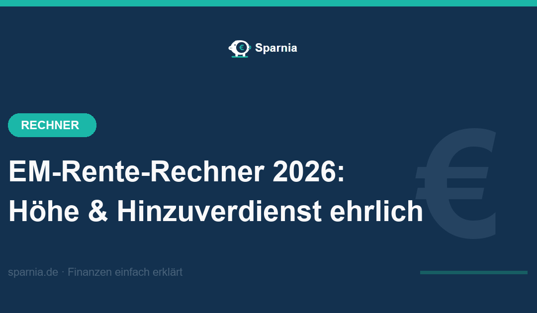 Erwerbsminderungsrente-Rechner 2026 – Höhe der EM-Rente mit Zurechnungszeit, Abschlag und Hinzuverdienstgrenze berechnen