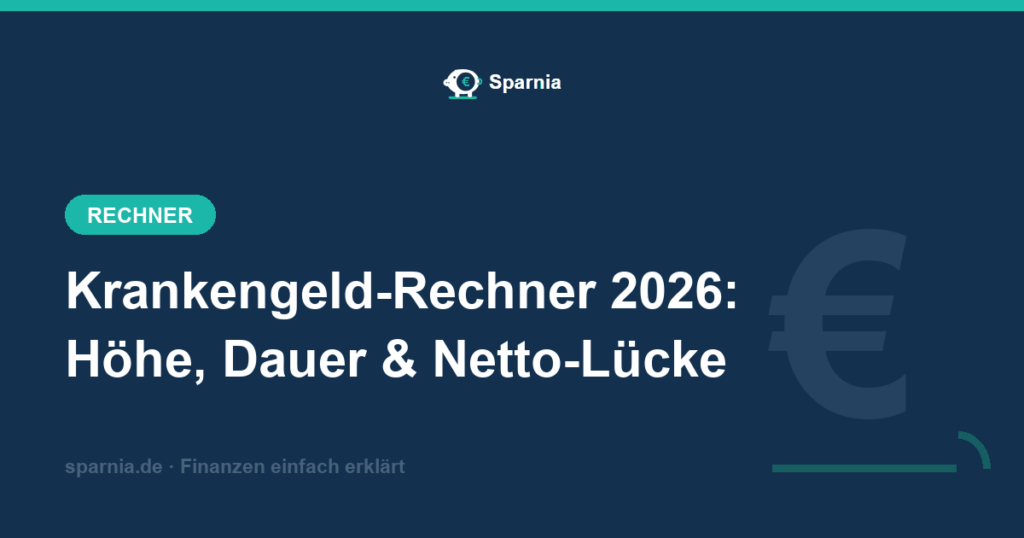 Krankengeld-Rechner 2026 – Höhe des Krankengelds, Beitragsanteile, Dauer und Netto-Lücke berechnen
