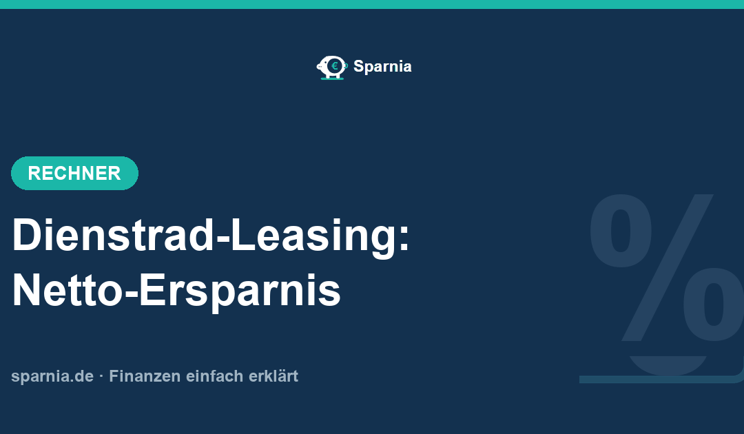 Dienstrad-Leasing-Rechner 2026: Netto-Ersparnis bei Gehaltsumwandlung berechnen